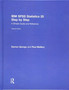 IBM SPSS Statistics 25 Step by Step : A Simple Guide and Reference by Darren George - Hardback