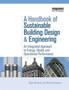 A Handbook of Sustainable Building Design and Engineering : An Integrated Approach to Energy, Health and Operational Performance by Dejan Mumovic - Paperback