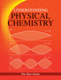 Understanding Physical Chemistry by Dor Ben-Amotz - Hardback