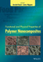 Functional and Physical Properties of Polymer Nanocomposites by Aravind Dasari - Hardback
