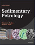 Sedimentary Petrology, 4th Edition by ME Tucker - Hardback