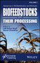 Advances in Biofeedstocks and Biofuels, Biofeedstocks and Their Processing by Lalit Kumar) Singh - Hardback