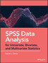 SPSS Data Analysis for Univariate, Bivariate, and Multivariate Statistics by Daniel J. Denis - Hardback