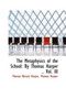 The Metaphysics of the School : By Thomas Harper Vol. III by Thomas Harper Thomas Norton Harper - Paperback