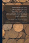 Synopsis of the Contents of the British Museum, Department of Coins and Medals : A Guide to the English Medals Exhibited in the King's Library by British Museum Dept of Coins and Me - Paperback