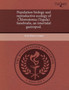 Population Biology and Reproductive Ecology of Chlorostoma (Tegula) Funebralis by Erin Elaine Cooper - Paperback