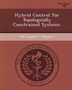 Hybrid Control for Topologically Constrained Systems by Christopher G Mayhew - Paperback