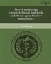 Novel Molecular Computational Methods and Their Quantitative Assessment by Dr Xin Zhang - Paperback