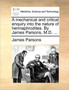 A Mechanical and Critical Enquiry Into the Nature of Hermaphrodites. by James Parsons, M.D. ... by James Parsons - Paperback
