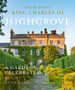 Highgrove : A Garden Celebrated by HRH The Prince of Wales - Hardback