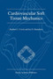 Cardiovascular Soft Tissue Mechanics by Stephen C. Cowin - Hardback