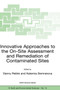 Innovative Approaches to the On-Site Assessment and Remediation of Contaminated Sites : 15 by Danny Reible - Paperback