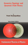 Geometry, Topology and Quantum Field Theory : 130 by P. Bandyopadhyay - Hardback