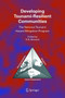 Developing Tsunami-Resilient Communities : The National Tsunami Hazard Mitigation Program by E.N. Bernard - Hardback