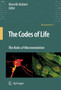 The Codes of Life : The Rules of Macroevolution : 1 by Marcello Barbieri - Hardback