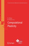 Computational Plasticity : 7 by Eugenio Onate - Hardback