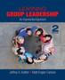 Learning Group Leadership : An Experiential Approach by Matt Englar-Carlson - Hardback Learning Group Leadership : An Experiential Approach by Matt Englar-Carlson - Hardback
