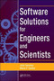Software Solutions for Engineers and Scientists by Julio Sanchez - Hardback