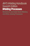 Welding Handbook : Resistance and Solid-State Welding and Other Joining Processes by American Welding Society - Paperback
