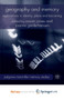 Geography and Memory : Explorations in Identity, Place and Becoming by Jones Owain Jones - Paperback