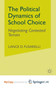 The Political Dynamics of School Choice : Negotiating Contested Terrain by Fusarelli L. Fusarelli - Paperback