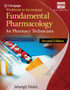 Workbook for Moini's Fundamental Pharmacology for Pharmacy Technicians, 2nd by Jahangir Moini - Paperback