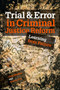 Trial and Error in Criminal Justice Reform : Learning from Failure by Greg Berman - Paperback