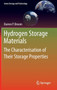 Hydrogen Storage Materials : The Characterisation of Their Storage Properties by Darren P. Broom - Hardback