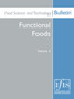 Food Science and Technology Bulletin : Functional Foods Volume 4 by Glenn R Gibson - Paperback