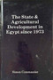 The State and Agricultural Development in Egypt Since 1973 : 11 by Simon Commander - Hardback
