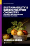 Sustainability & Green Polymer Chemistry Volume 2 : Biocatalysis and Biobased Polymers by H.N. Cheng - Hardback