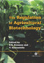 Regulation of Agricultural Biotechnology by Robert E. Evenson - Hardback