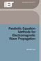 Parabolic Equation Methods for Electromagnetic Wave Propagation by Mireille Levy - Hardback