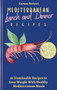 Mediterranean Lunch & Dinner Recipes : 50 Unmissable Recipes to Lose Weight With Helthy Mediterranean Meals Mediterranean Lunch & Dinner Recipes : 50 Unmissable Recipes to Lose Weight With Helthy Mediterranean Meals