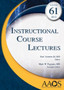 Instructional Course Lectures: Volume 61, 2012 by Paul Tornetta III - Hardback