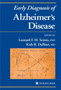 Early Diagnosis of Alzheimer's Disease by Leonard F.M. Scinto - Hardback