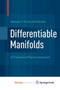 Differentiable Manifolds : A Theoretical Physics Approach by Gerardo F.Torres del Castillo - Paperback