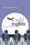 Wild Nights by Anne Matthews - Paperback