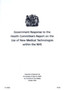 Government response to the Health Committee's report on the use of new medical technologies within the NHS : 6656 by Great Britain: Department of Health - Paperback
