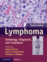 Lymphoma : Pathology, Diagnosis, and Treatment by Robert Marcus - Hardback