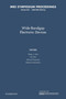 Wide-Bandgap Electronic Devices: Volume 622 by Randy J. Shul - Paperback