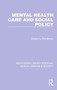 Mental Health Care and Social Policy by Phil Brown - Paperback