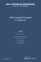 Self-Assemble Processes in Materials: Volume 707 by Steven C. Moss - Paperback