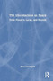The Unconscious as Space : From Freud to Lacan, and Beyond by Anca Carrington - Hardback