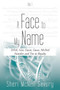 A Face to My Name, Vol. I Revised Edition by Sheri McNeil Savory - Paperback