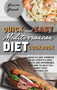 Quick and Easy Mediterranean Diet Cookbook : Burn fat and improve your lifestyle now, Quick and Affordable Recipes to Help You Reset Your Metabolism
