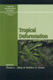 Tropical Deforestation by Sharon Spray - Hardback