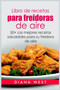 Libro de recetas para freidoras de aire : 50+ Las mejores recetas saludables para su freidora de aire
