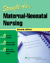 Straight A's in Maternal-neonatal Nursing by Springhouse - Paperback
