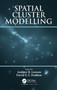 Spatial Cluster Modelling by Andrew B. Lawson - Hardback